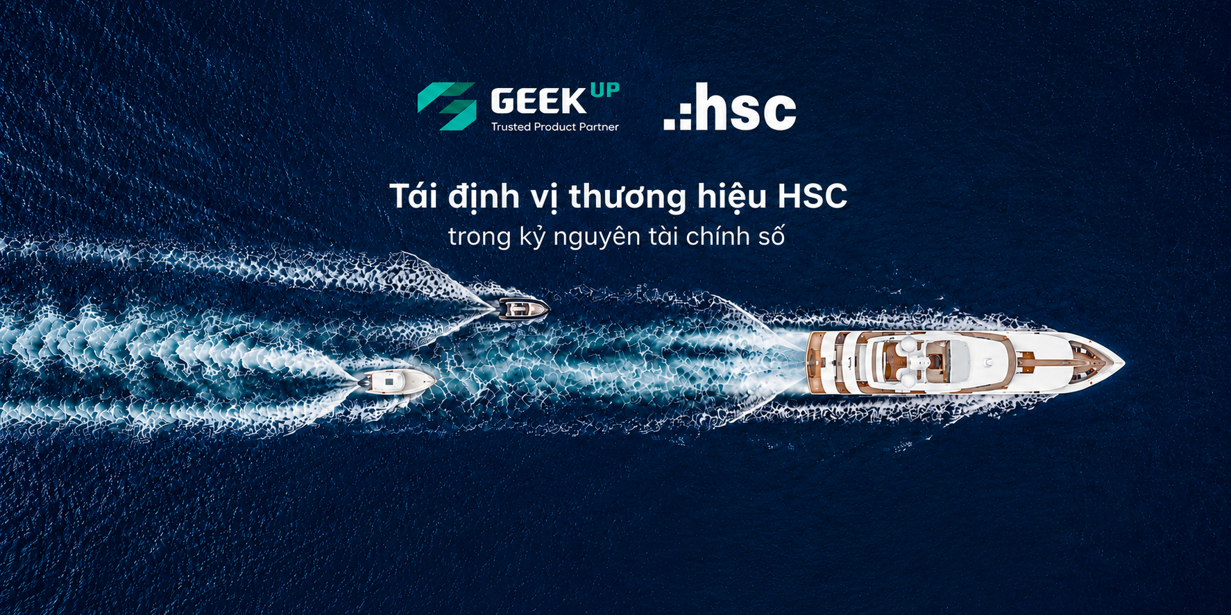 Tái định vị thương hiệu HSC trong kỷ nguyên tài chính số