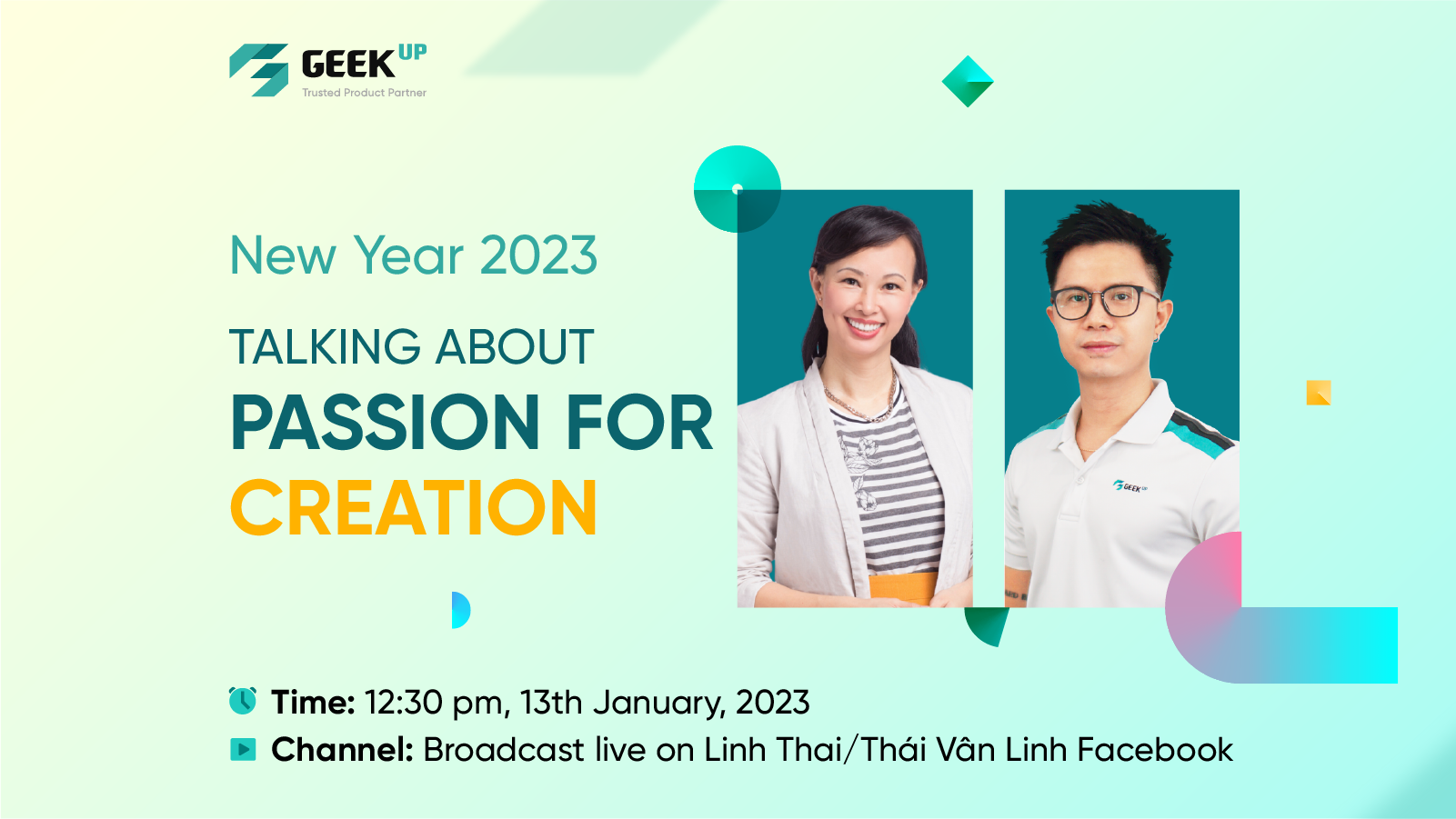 Shark Thai Van Linh and GEEK Up expert shared about creative passion